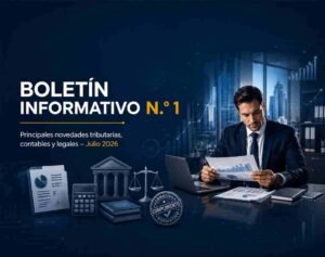 Boletín informativo sobre cambios en la normativa tributaria y contable en Perú